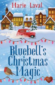 Bluebell's Christmas Magic: A perfect and heart-warming cosy Christmas romance for 2019 Read online