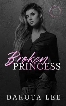 Broken Princess (Van der Borne University Book 2)