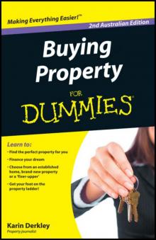 Buying Property For Dummies Read online