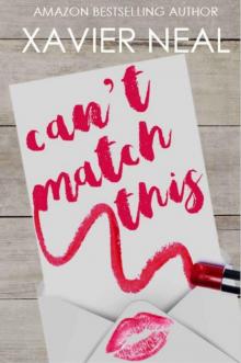 Can't Match This: A Friends To Lovers Romantic Comedy Read online