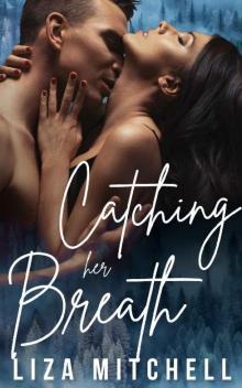 Catching Her Breath (Deep Desires) Read online