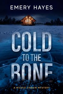 Cold to the Bone Read online
