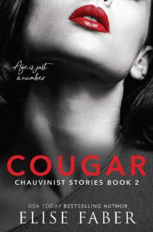 Cougar (Chauvinist Stories Book 2) Read online