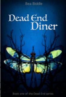 Dead End Diner: Book one Read online