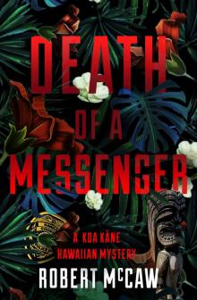 Death of a Messenger Read online