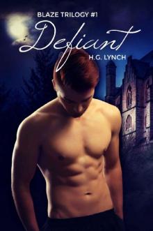 Defiant (Blaze Trilogy Book 1) Read online