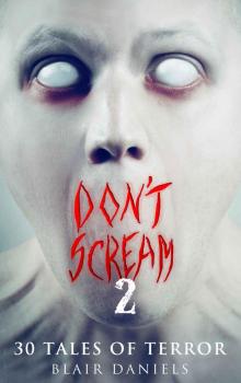 Don't Scream 2 Read online