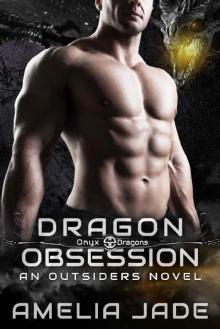Dragon Obsession (Onyx Dragons Book 2) Read online
