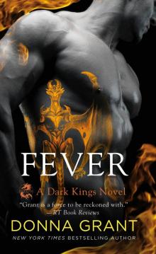 Fever--A Dark Kings Novel Read online