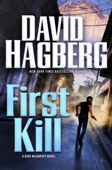 First Kill--A Kirk McGarvey Novel Read online
