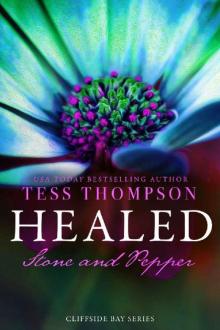 Healed: Stone and Pepper (Cliffside Bay Book 7) Read online