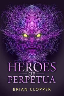 Heroes of Perpetua Read online