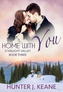 Home with You (Starlight Valley Book 3) Read online