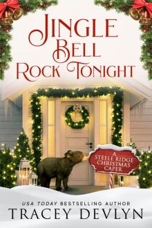 Jingle Bell Rock Tonight Read online