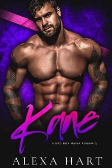 Kane: A Bad Boy Mafia Romance (Mob Daddies Book 2) Read online