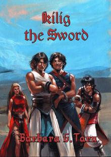 Kilig the Sword Read online