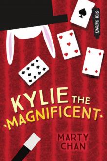 Kylie the Magnificent Read online