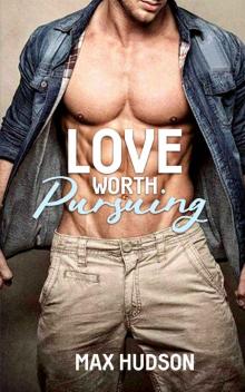 Love Worth Pursuing
