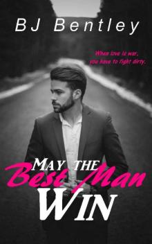 May the Best Man Win Read online