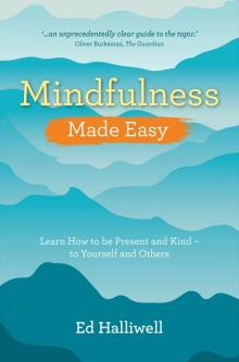 Mindfulness Made Easy