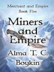 Miners and Empire Read online