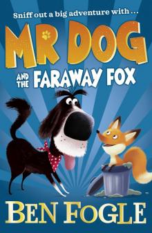 Mr Dog and the Faraway Fox Read online