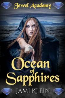 Ocean of Sapphires (Jewel Academy Book 4) Read online
