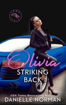 Olivia, Striking Back (Iron Ladies Book 4) Read online