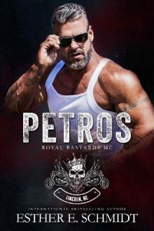 Petros (Royal Bastards MC) Read online