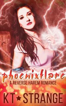 Phoenixflare: #6 in The Rogue Witch: A Reverse Harem Romance Read online