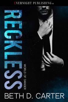 Reckless (World of Danger Book 3) Read online