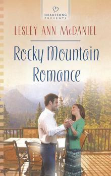 Rocky Mountain Romance Read online