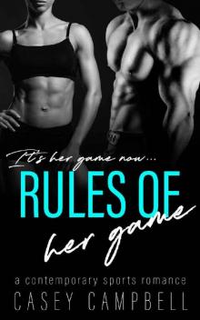 Rules of her Game: A Contemporary Sports Romance Read online