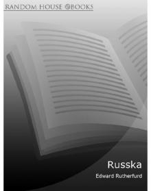 Russka: The Novel of Russia Read online