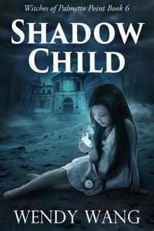 Shadow Child Read online