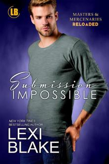 Submission Impossible (Masters and Mercenaries: Reloaded Book 1)