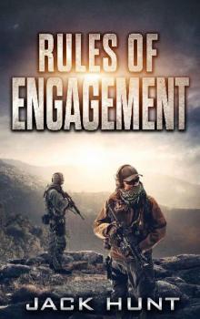 Survival Rules Series (Book 4): Rules of Engagement Read online