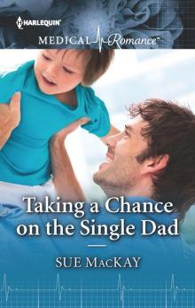 Taking a Chance on the Single Dad Read online