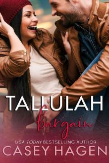 Tallulah Bargain (Tallulah Cove Book 4) Read online