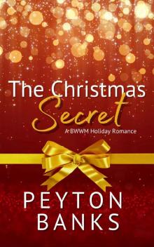 The Christmas Secret: A BWWM Holiday Romance