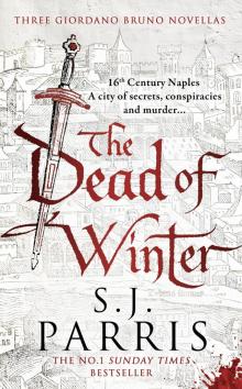 The Dead of Winter: Three gripping Tudor historical crime thriller novellas from a No. 1 Sunday Times bestselling fiction author Read online