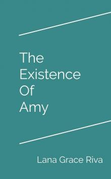 The Existence of Amy Read online