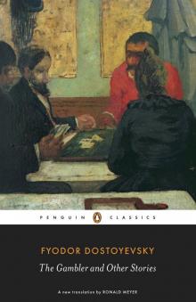The Gambler and Other Stories (Penguin ed.) Read online
