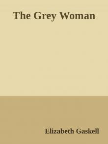 The Grey Woman Read online