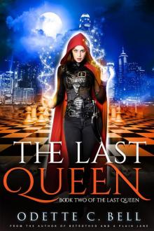 The Last Queen Book Two Read online