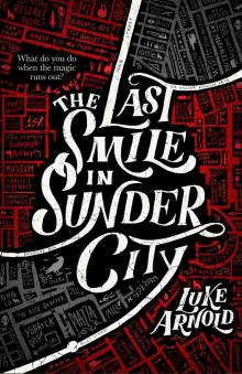 The Last Smile in Sunder City Read online