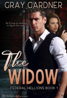 The Widow: Federal Hellions Book 1