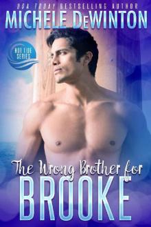 The Wrong Brother for Brooke (Hot Tide Book 3) Read online