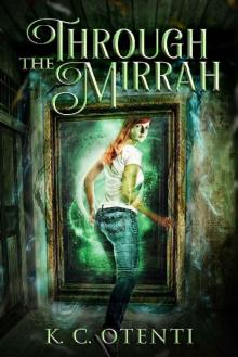 Through the Mirrah Read online