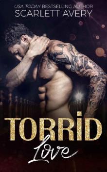 Torrid Love: Friends to Lovers Romance (Bad Boy Studs Book 1) Read online